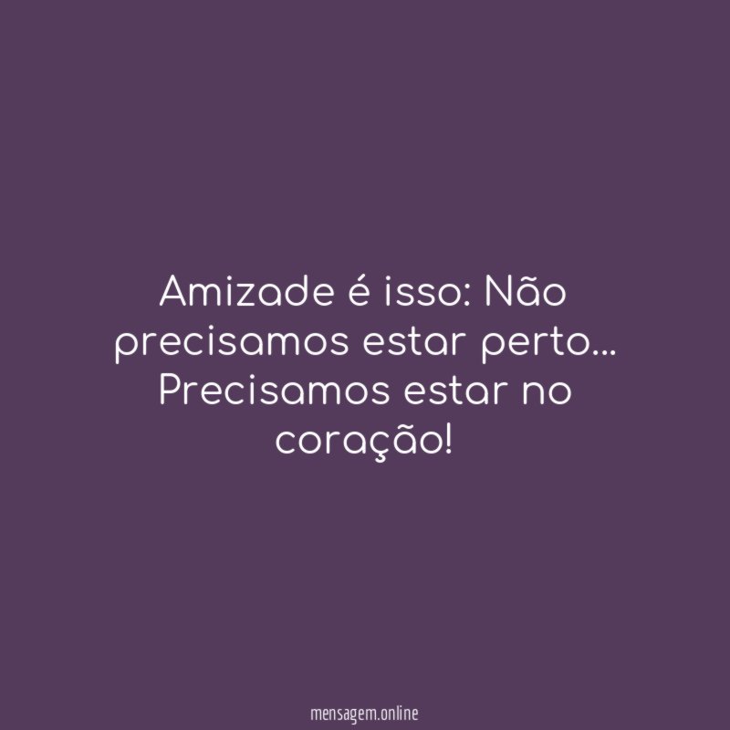Amizade é isso