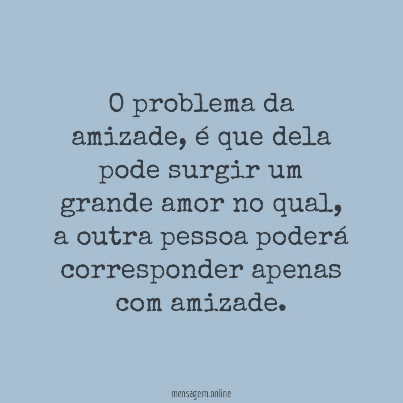 O problema da amizade