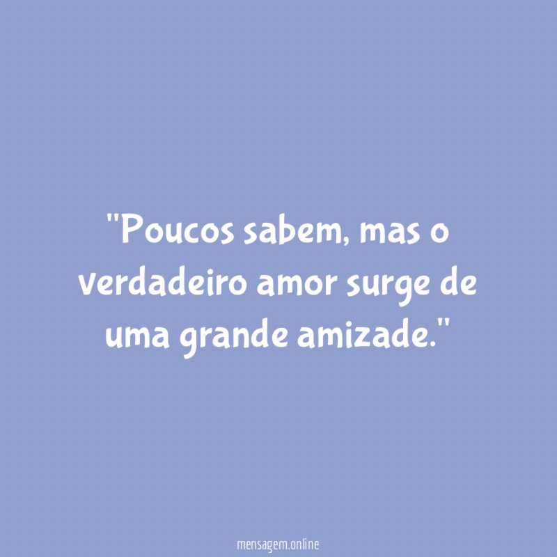 'Poucos sabem