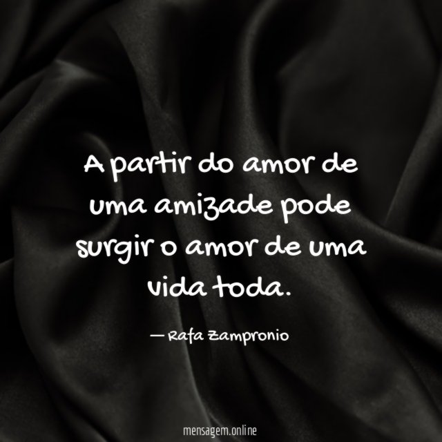 A partir do amor de uma amizade pode