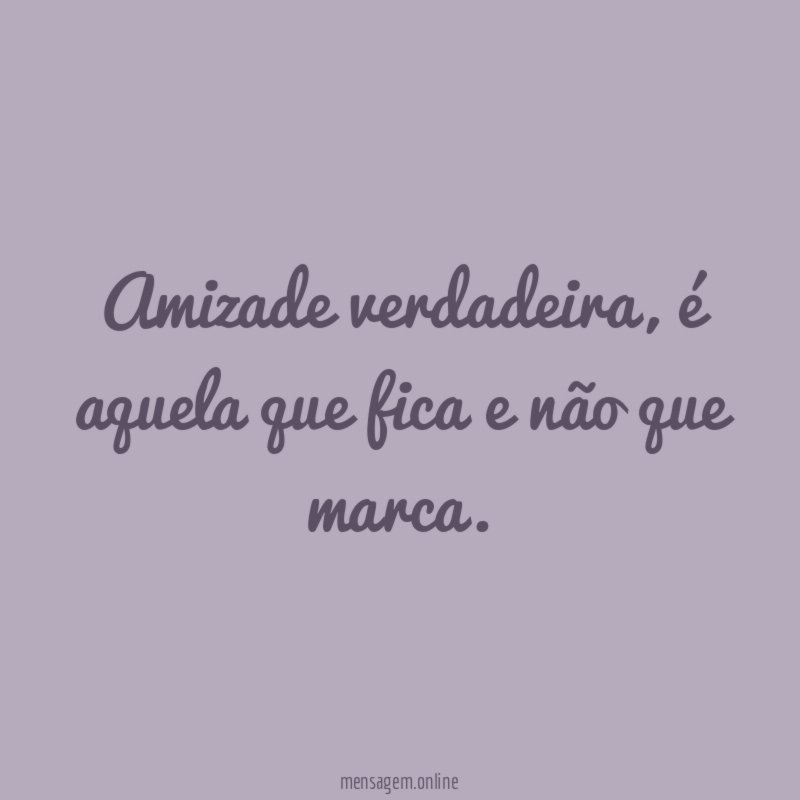 Amizade verdadeira