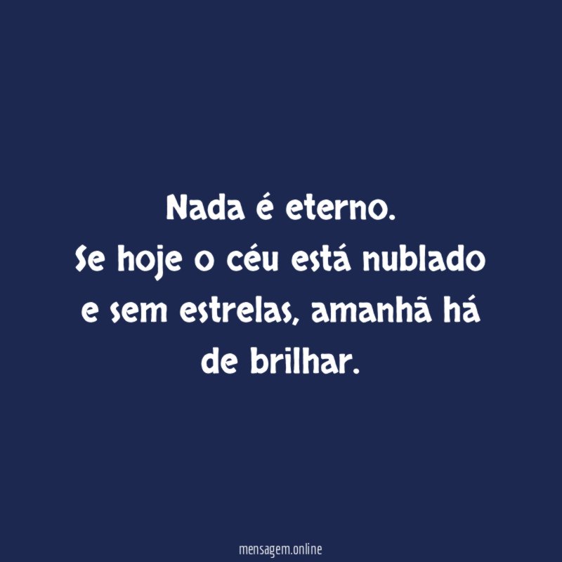 Nada é eterno