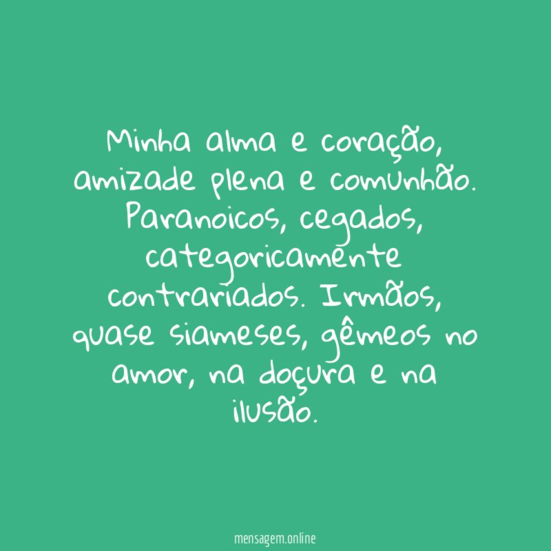 Minha alma e coração