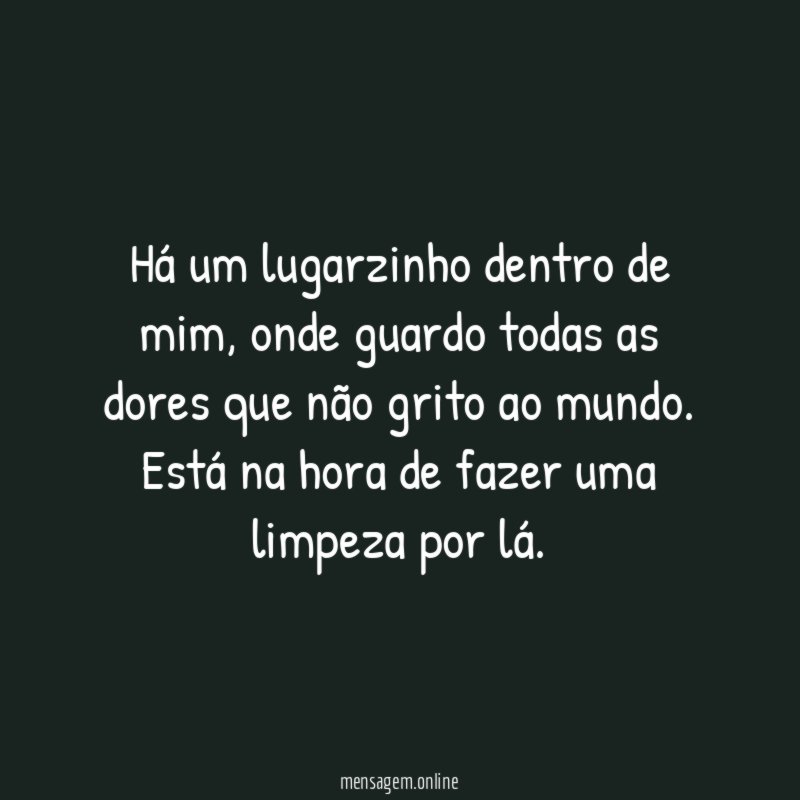 Há um lugarzinho dentro de mim