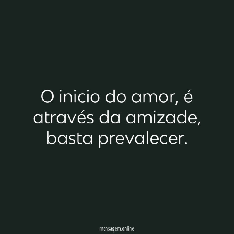 O inicio do amor