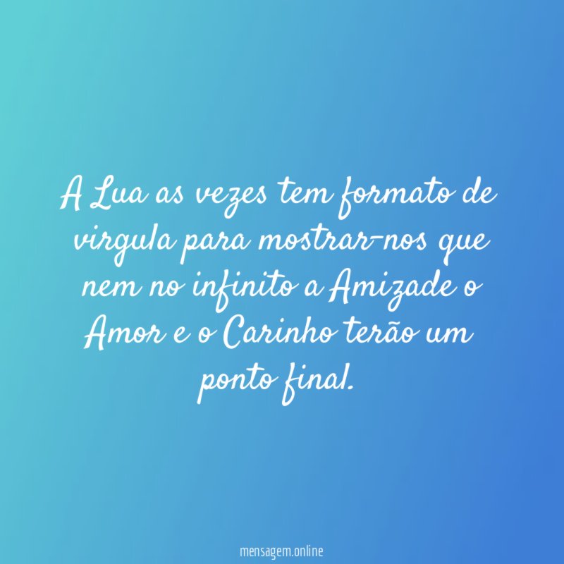 A Lua as vezes tem formato de virgula