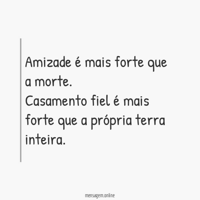 Amizade é mais forte que a morte