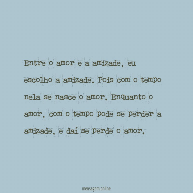 Entre o amor e a amizade