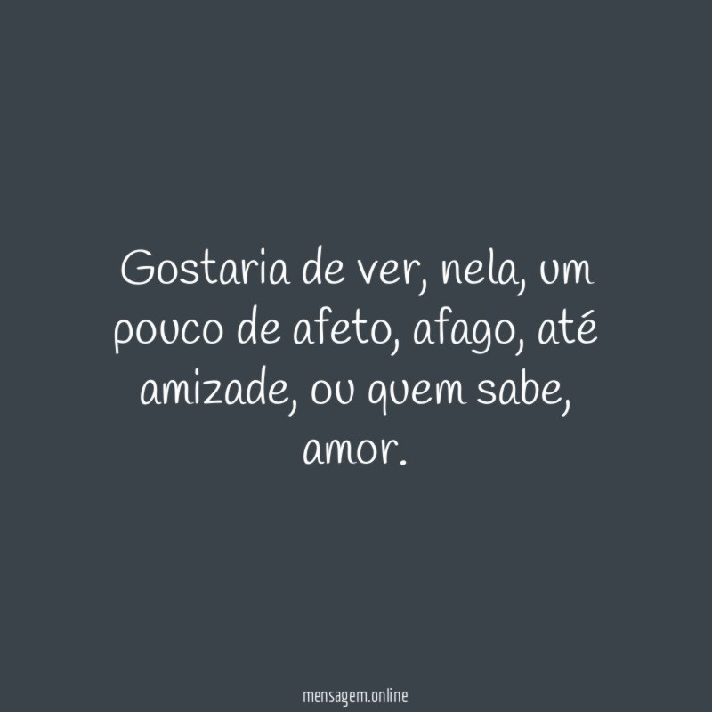 Gostaria de ver