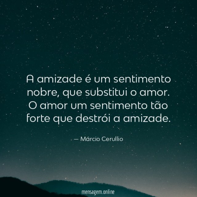 A amizade é um sentimento nobre