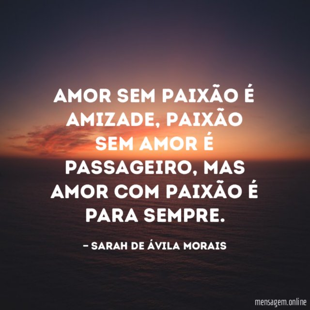Amor sem paixão é amizade