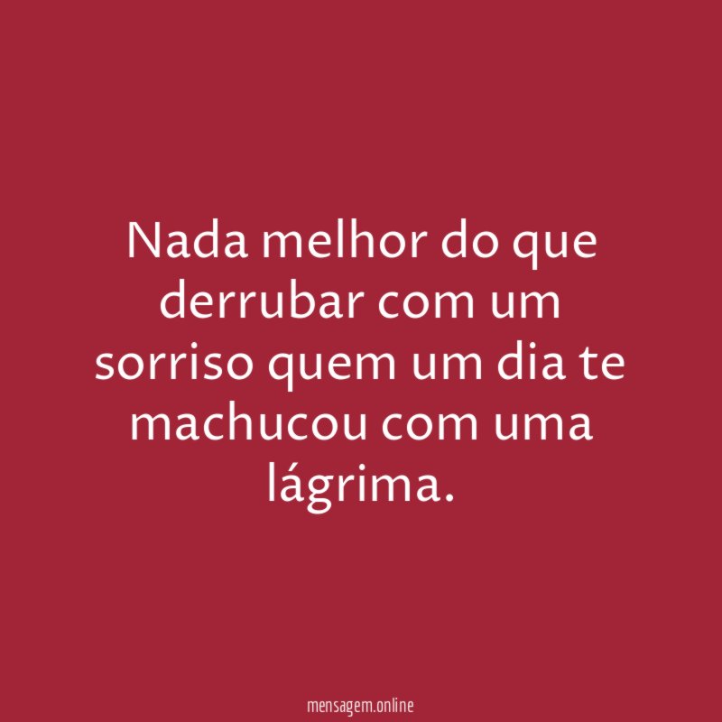 Nada melhor do que derrubar com um sorriso