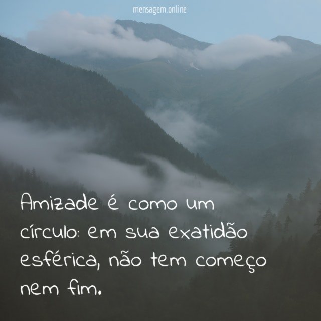 Amizade é como um círculo