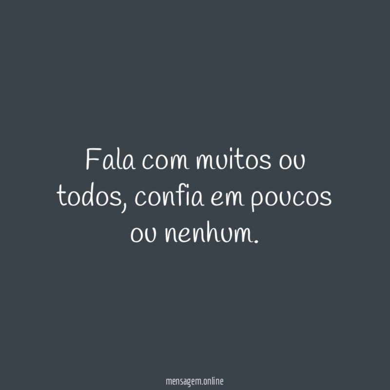 Fala com muitos ou todos