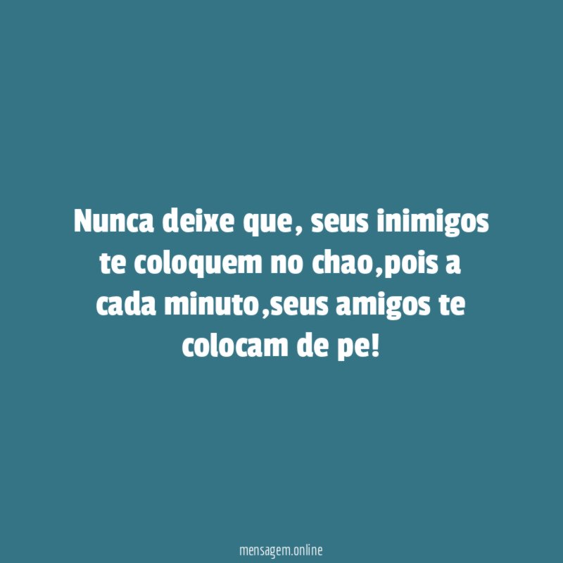 Nunca deixe que