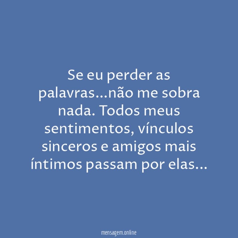 Se eu perder as palavras