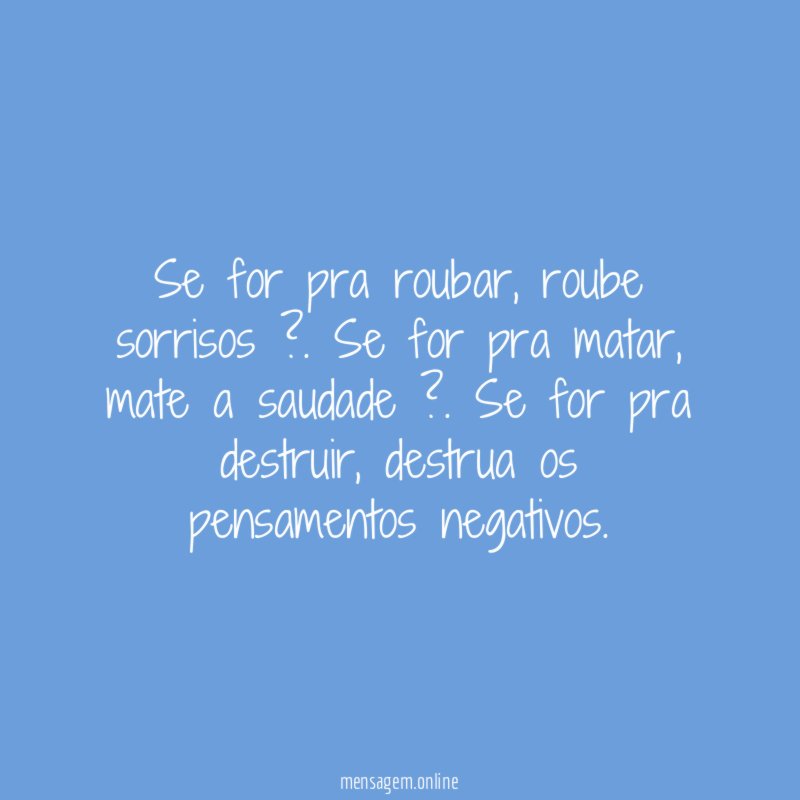 Se for pra roubar