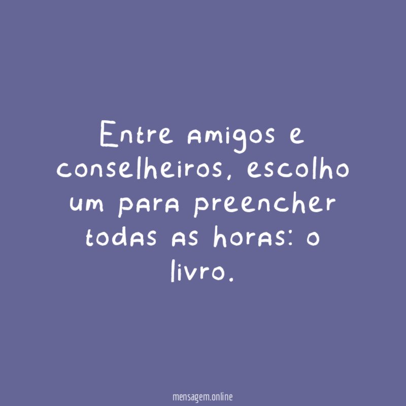 Entre amigos e conselheiros