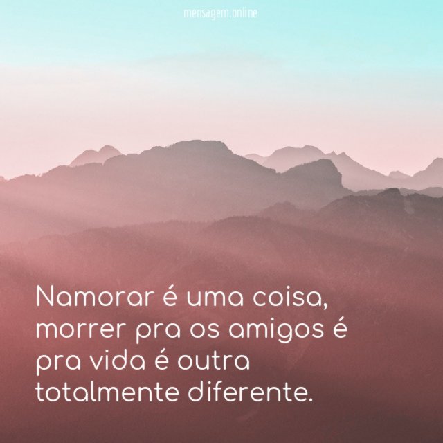 Namorar é uma coisa