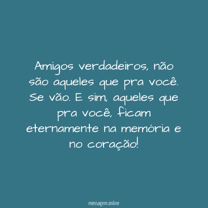 Amigos verdadeiros
