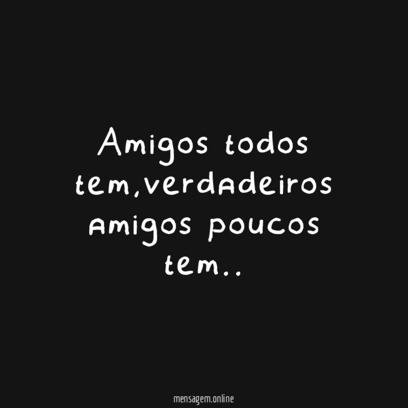 Amigos todos tem