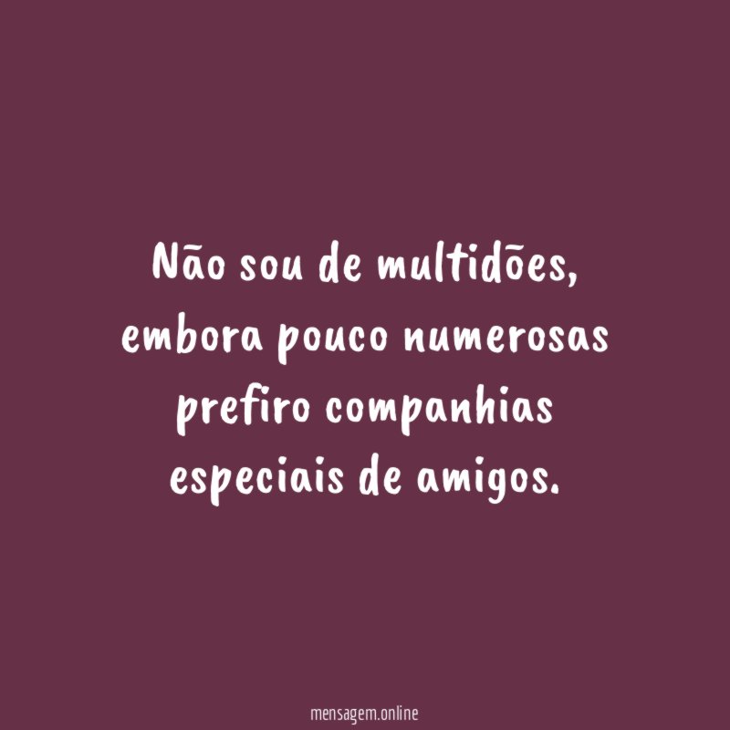 Não sou de multidões