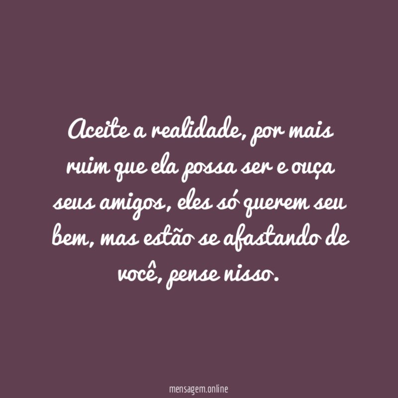 Aceite a realidade