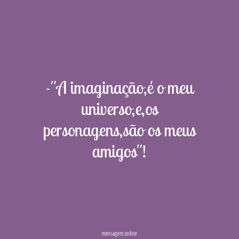 'A imaginação