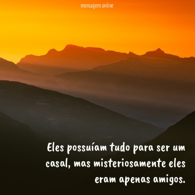 Eles possuíam tudo para ser um casal