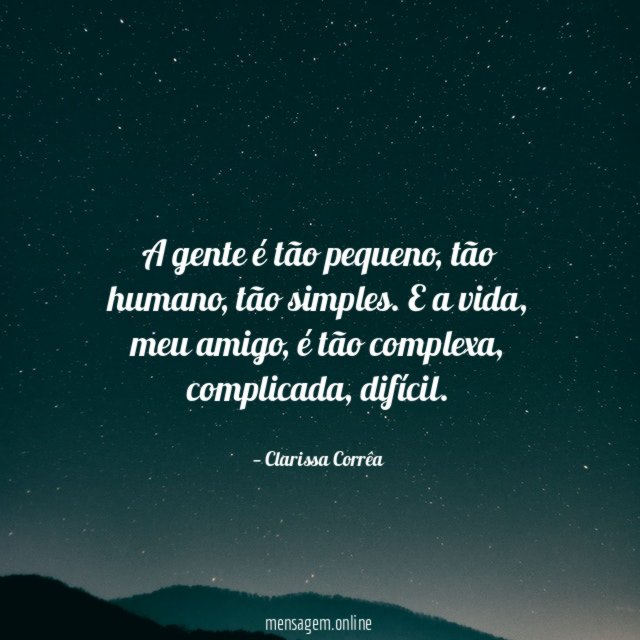 A gente é tão pequeno