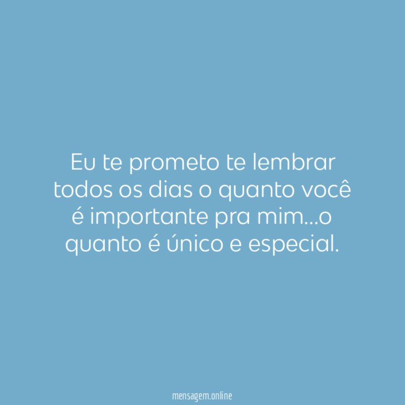 Eu te prometo te lembrar todos os dias