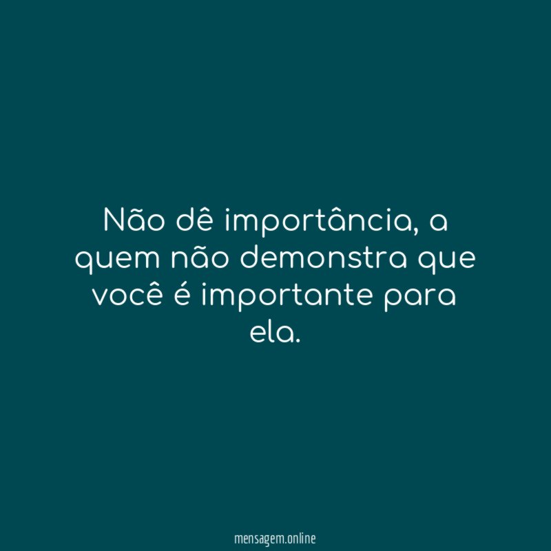 Não dê importância
