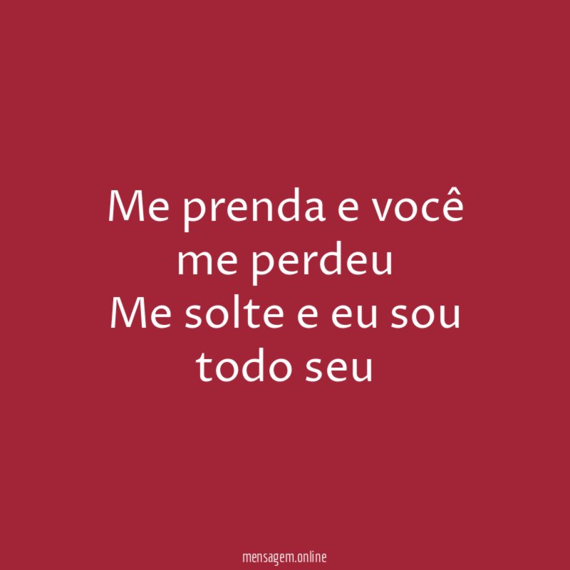 Me prenda e você me perdeu Me solte