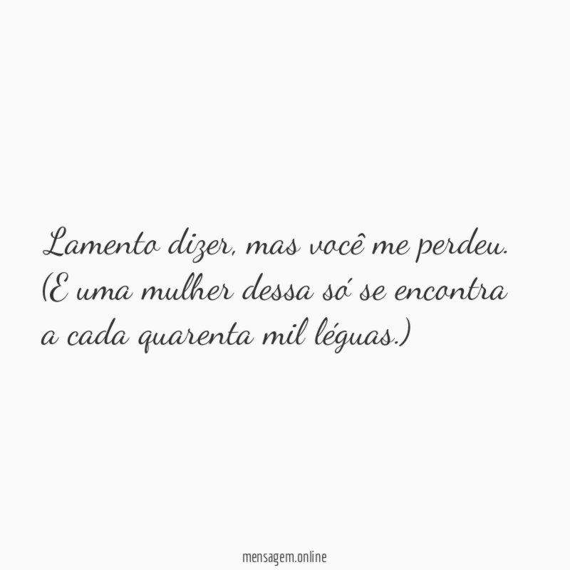 Lamento dizer