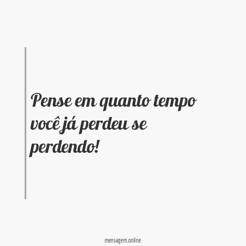 Pense em quanto tempo você já perdeu se perdendo