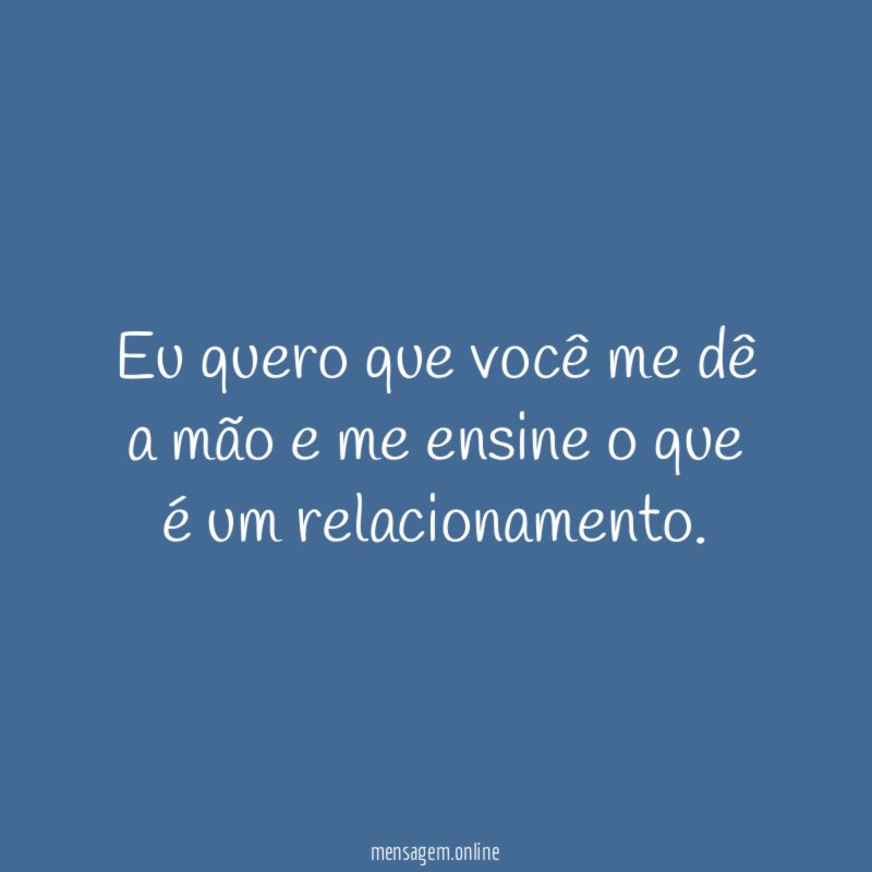 Eu quero que você me dê a mão