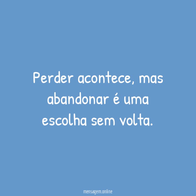 Perder acontece