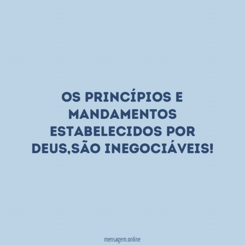 Os Princípios e Mandamentos estabelecidos Por Deus