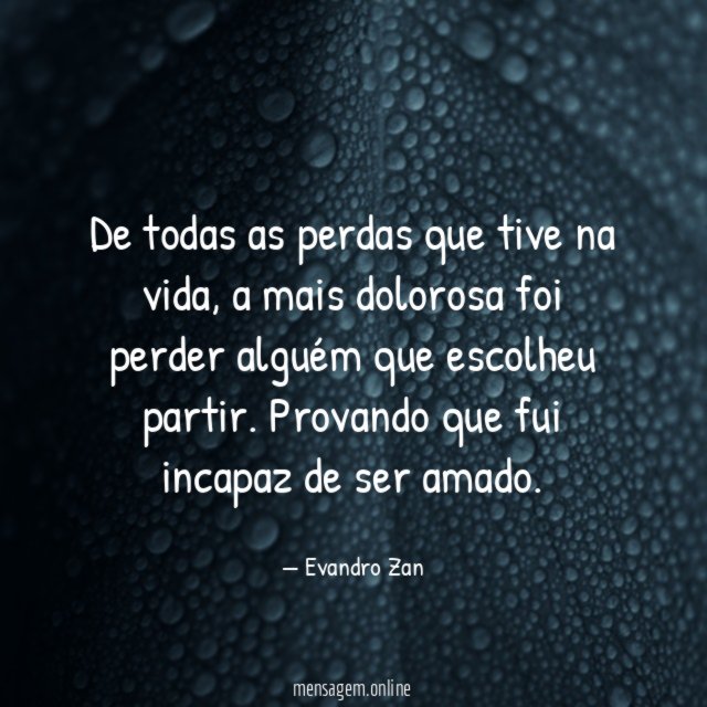 De todas as perdas que tive na vida