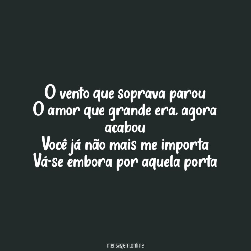O vento que soprava parou O amor que grande era