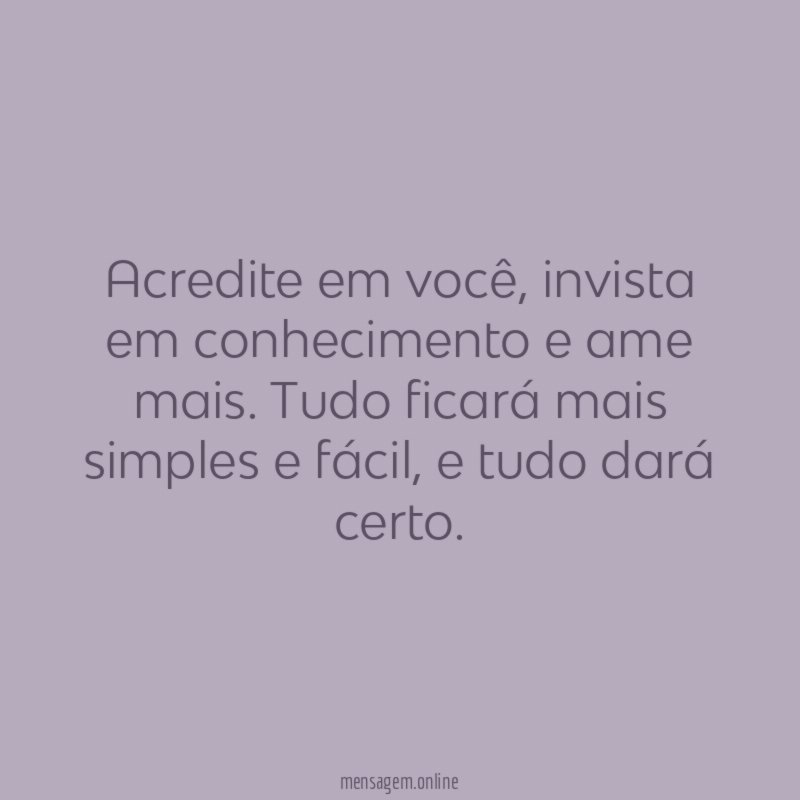 Acredite em você