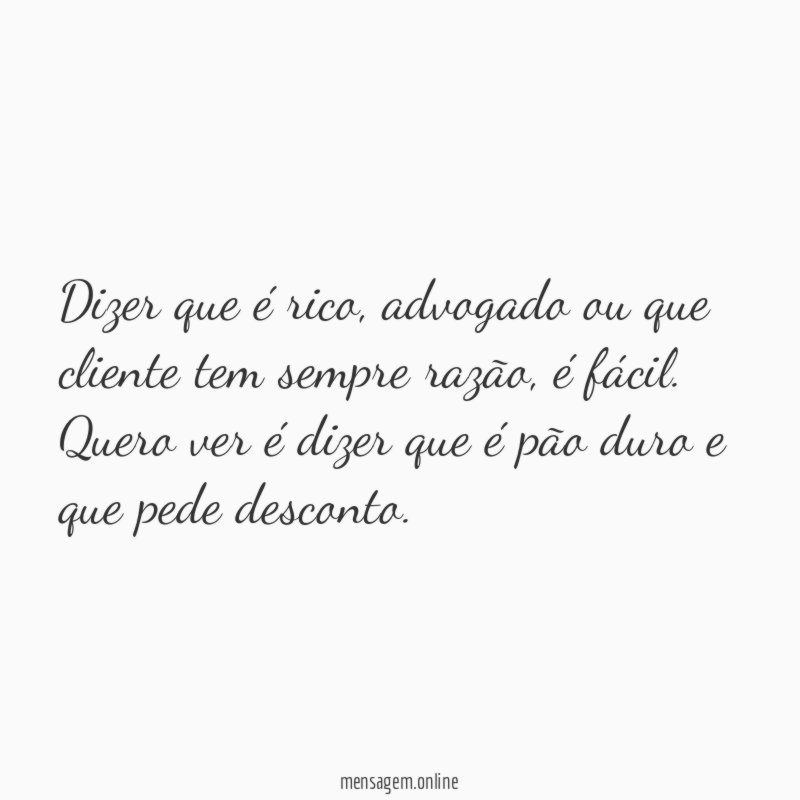 Dizer que é rico