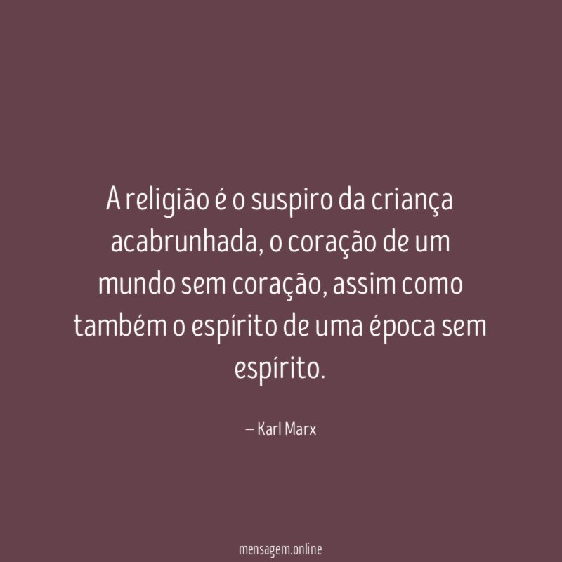 A religião é o suspiro da criança acabrunhada
