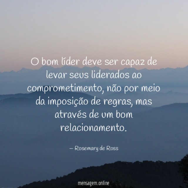 O bom líder deve ser capaz de levar