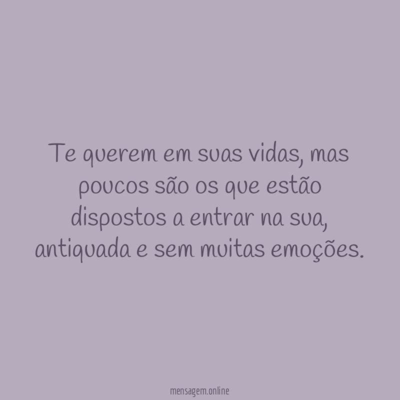 Te querem em suas vidas