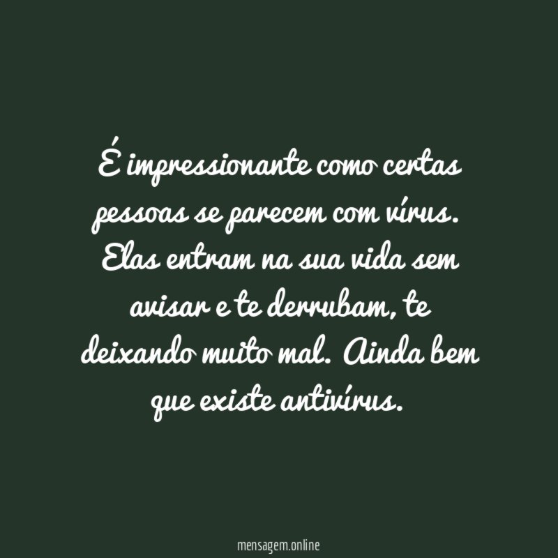 É impressionante como certas pessoas se parecem com vírus