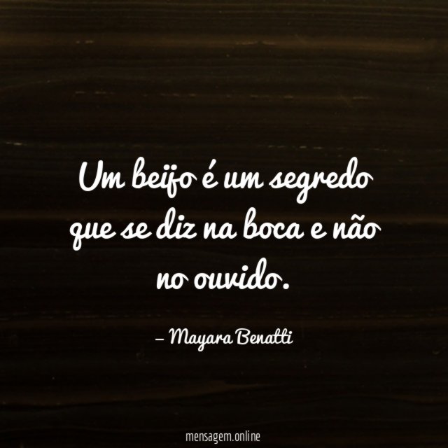 Um beijo é um segredo que se diz