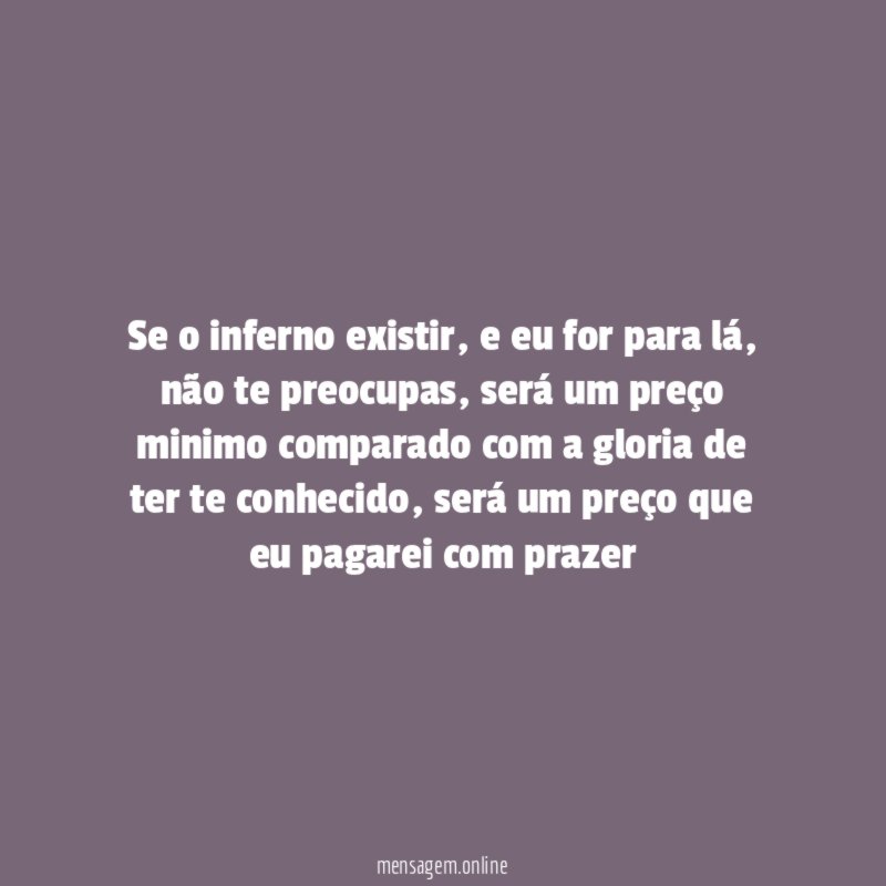 se o inferno existir