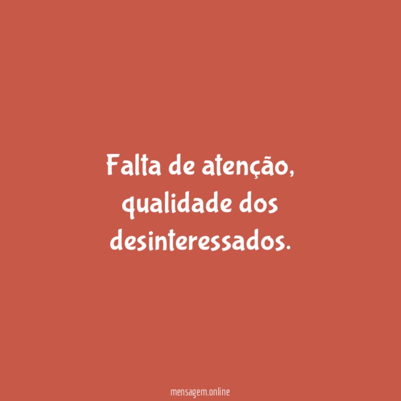 Falta de atenção