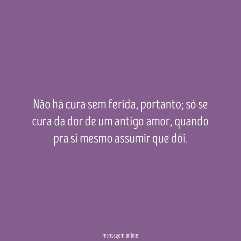 Não há cura sem ferida